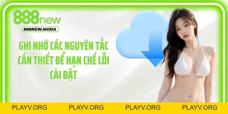 Bí Quyết Tải App 888New Cực Nhanh Cho Người Mới Bắt Đầu - PLAYV.ORG
