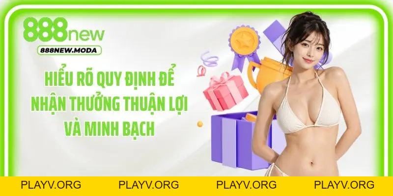 Khuyến Mãi 888New Bùng Nổ Ưu Đãi Giá Trị Nhận Thưởng Mỗi Ngày - PLAYV.ORG