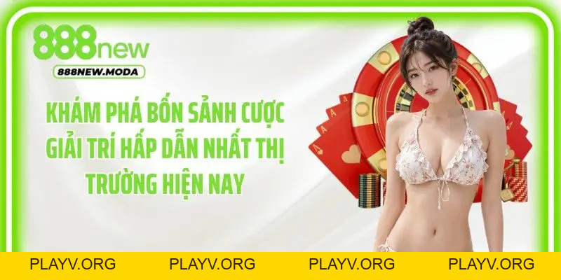 Giới Thiệu 888New - Khám Phá Nền Tảng Giải Trí Trực Tuyến Hàng Đầu - PLAYV.ORG