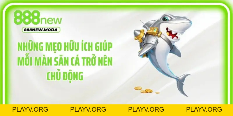 Bắn Cá 888New - Săn Boss Cực Chất, Chinh Phục Đại Dương - PLAYV.ORG